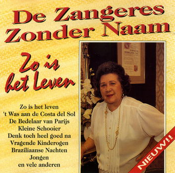 CD - Zangeres zonder naam - Zo is het leven - 0