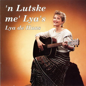 CD - Lya de Haas - 'n Lutske me' Lya's - 0