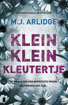 M.J. Arlidge - Klein Klein Kleutertje