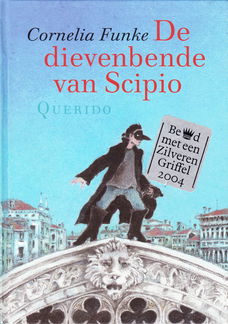 DE DIEVENBENDE VAN SCIPIO - Cornelia Funke