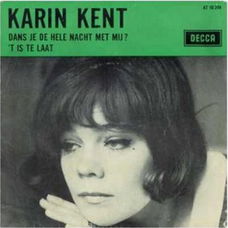 Single - Karin Kent - Dans je de hele nacht met mij