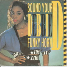 Debbie D – Sound Your Funky Horn (1991)