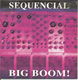 Sequencial – Big Boom! (1992) - 0 - Thumbnail