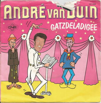 André van Duin – Gatzdeladigee / Waar Is De Steek Van De Keizer? - 0