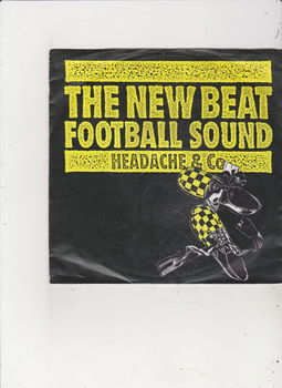 Single Headache & Co.- The new beat football sound - 0