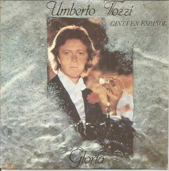 Umberto Tozzi – Gloria (Spain 1979) - 0