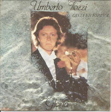 Umberto Tozzi – Gloria (Spain 1979)