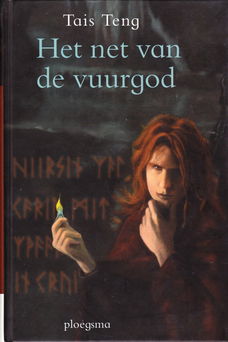 HET NET VAN DE VUURGOD & DE GRIJNS VAN DE DJINN - Tais Teng
