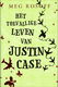 HET TOEVALLIGE LEVEN VAN JUSTIN CASE - Meg Rosoff - 0 - Thumbnail