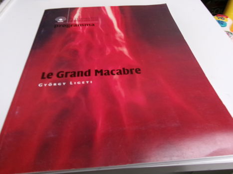 Gyorgy Ligeti : Le Grand Macabre ( Vlaamse opera) - 0