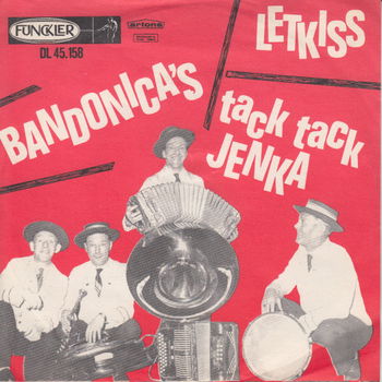 De Bandonica's ‎– Letkiss - 0