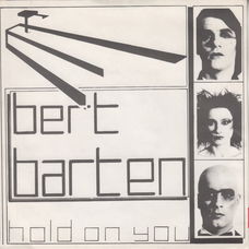 Bert Barten ‎– Hold On You