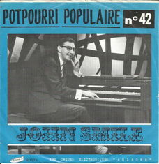 John Smile – Potpourri Populaire n° 42