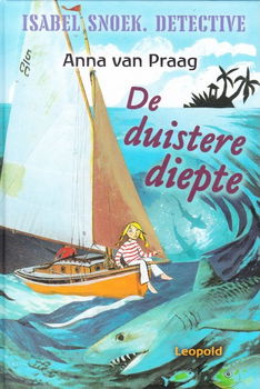 DE DUISTERE DIEPTE - Anna van Praag - 0