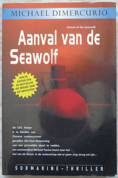 Boek, Aanval van de Seawolf, Michael Dimercurio, Karakter Uitgevers BV, 2001. - 0