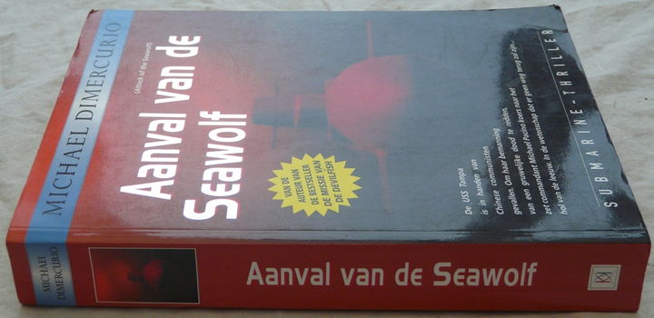 Boek, Aanval van de Seawolf, Michael Dimercurio, Karakter Uitgevers BV, 2001. - 1