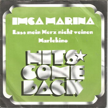 Imca Marina – Lass Mein Herz Nicht Weinen / Harlekino (1972) - 0