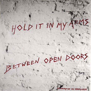 Beau Nasties ‎– Between Open Doors / Hold It In My Arms - 1