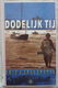 Boek, Dodelijk Tij, Eric Collenette, De Boer Maritiem, 1992. - 0 - Thumbnail