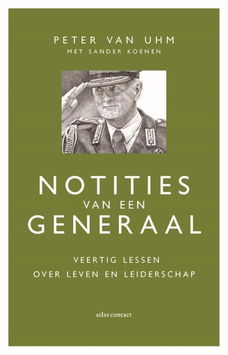 Peter van Uhm - Notities Van Een Generaal (Hardcover/Gebonden)