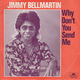 Jimmy Bellmartin ‎– Why Don't You Send Me - 0 - Thumbnail