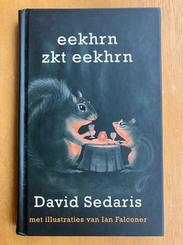 Eekhoorn zoekt eekhoorn - David Sedaris - 0