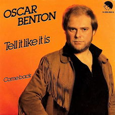 Oscar Benton ‎– Tell It Like It Is