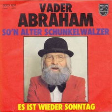 Vader Abraham ‎– So'n Alter Schunkelwalzer