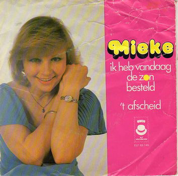 Mieke – Ik Heb Vandaag De Zon Besteld (1978) - 0