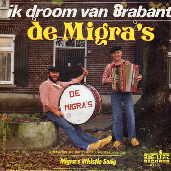 De Migra's – Ik droom van Brabant (1984) - 0