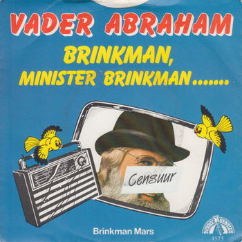 Vader Abraham ‎– Brinkman, Minister Brinkman...... - 1