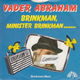 Vader Abraham ‎– Brinkman, Minister Brinkman...... - 1 - Thumbnail