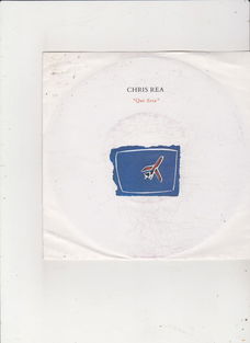 Single Chris Rea - Que sera