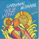 Willy Latino – Carnaval Do Brasil (1986) - 0 - Thumbnail