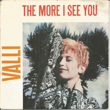 Valli – The More I See You (1986) - 0