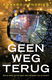 Edward Hendriks - Geen Weg Terug - 0 - Thumbnail