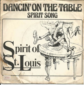 Spirit Of St. Louis – Dancin' On The Table (1976) - 0