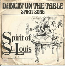 Spirit Of St. Louis – Dancin' On The Table (1976)