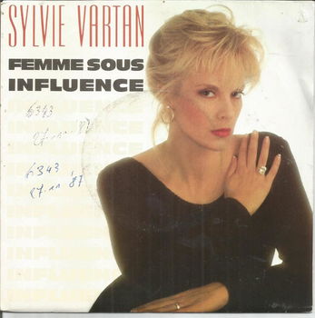 Sylvie Vartan – Femme Sous Influence (1987) - 0