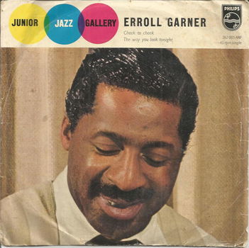 The Erroll Garner Trio – Cheek To Cheek / The Way You Look Tonight - 0