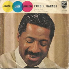 The Erroll Garner Trio – Cheek To Cheek / The Way You Look Tonight