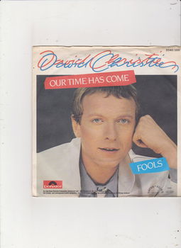 Single David Christie - Our time has come - 0