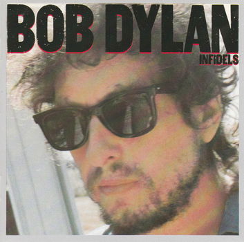 Bob Dylan – Infidels (CD) Nieuw/Gesealed - 0