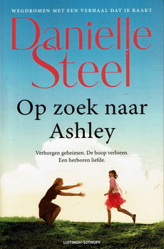 Danielle Steel = Op zoek naar Ashley - 0