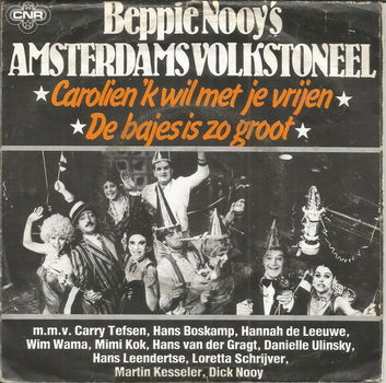 Beppie Nooy's Amsterdams Volkstoneel - Carolien 'k Wil Met Je Vrijen (1979) - 0