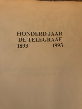 100 jaar Telegraaf (1893 - 1992) - 1