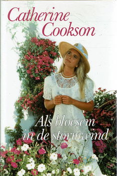 Catherine Cookson = Als bloesem in de stormwind - 0