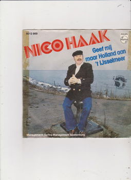 Single Nico Haak- Geef mij maar Holland aan 't IJsselmeer - 0