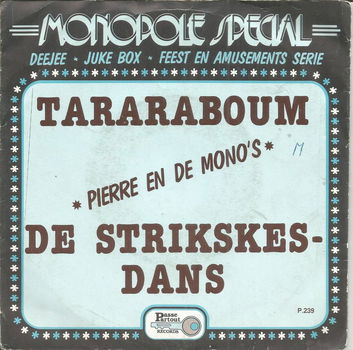 Pierre en De Mono's – Tararaboum - 0