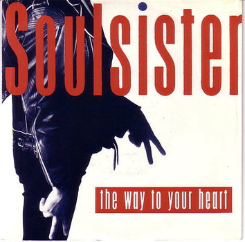 Soulsister – The Way To Your Heart (Vinyl/Single 7 Inch) - 0